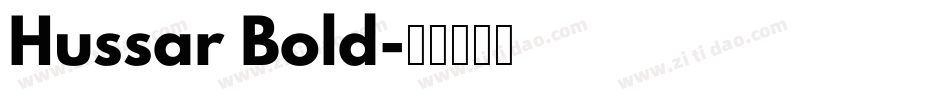 Hussar Bold字体转换